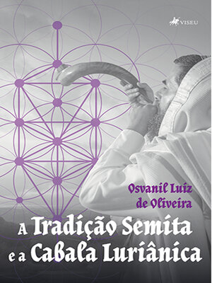 cover image of A tradição Semita e a Cabala Luriânica